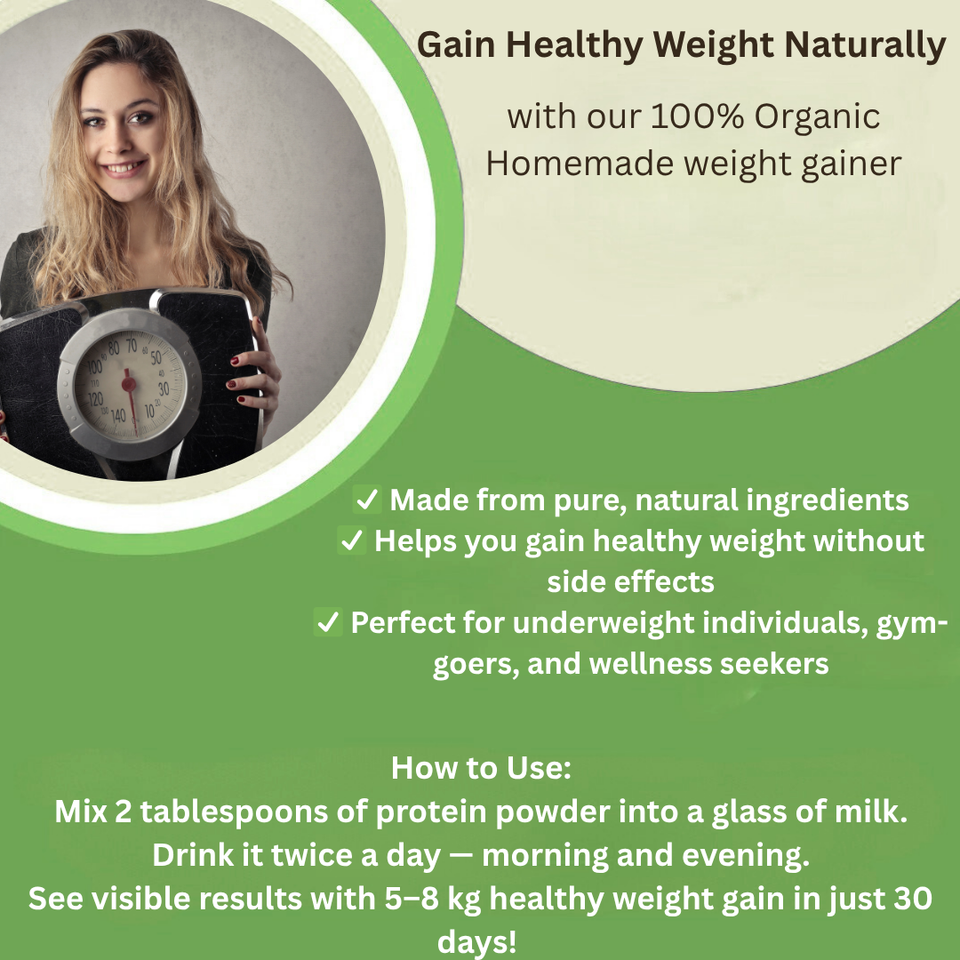 Weight Gainer - 100% Organic